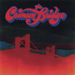 Audio CD: Crimson Bridge (1972) The Crimson Bridge