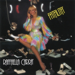 Audio CD: Raffaella Carra (1983) Fatalita'
