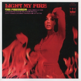 Audio CD: Firebirds (2) (1969) Light My Fire