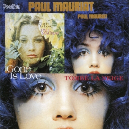 Audio CD: Paul Mauriat (1970) Gone Is Love + Tombe La Neige