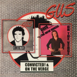 Audio CD: Gus (1980) Convicted! + On The Verge