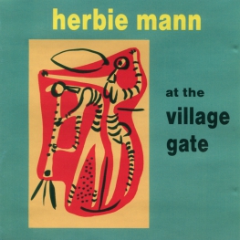 Audio CD: Herbie Mann (1962) At The Village Gate + Memphis Underground
