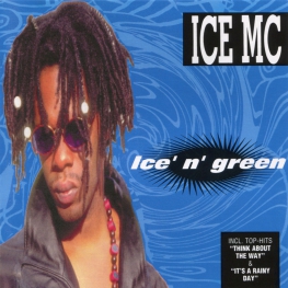 Audio CD: Ice MC (1994) Ice' N' Green