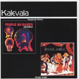 Audio CD: Kalevala (1972) People No Names / Boogie Jungle