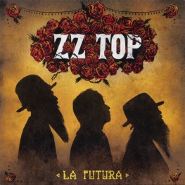 Audio CD: ZZ Top (2012) La Futura