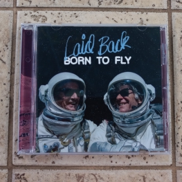 Audio CD: Laid Back (2026) Born To Fly