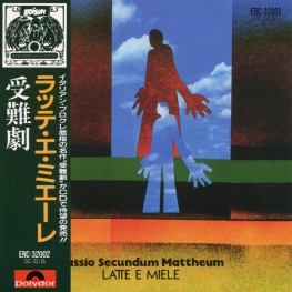 Audio CD: Latte E Miele (1972) Passio Secundum Mattheum