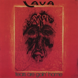 Audio CD: Lava (6) (1973) Tears Are Goin' Home