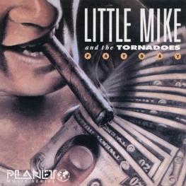 Audio CD: Little Mike And The Tornadoes (1992) Payday
