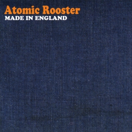 Audio CD: Atomic Rooster (1972) Made In England