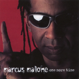 Audio CD: Marcus Malone (2) (1999) One More Time