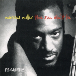 Audio CD: Marcus Miller (1993) The Sun Don’t Lie