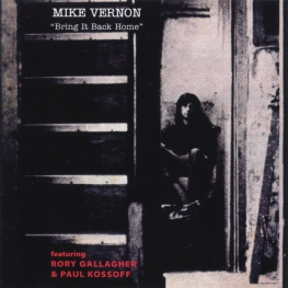 Audio CD: Mike Vernon (1971) Bring It Back Home