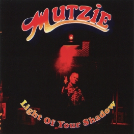 Audio CD: Mutzie (1971) Light Of Your Shadow