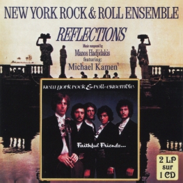 Audio CD: New York Rock Ensemble (1969) Faithful Friends + Reflections