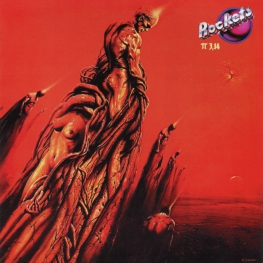 Audio CD: Rockets (1981) π 3,14