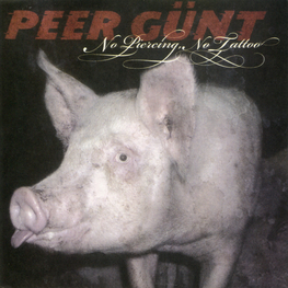 Audio CD: Peer Gunt (2005) No Piercing, No Tattoo