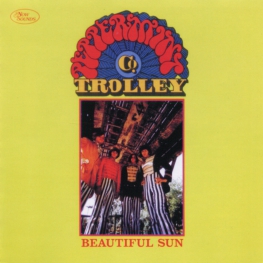 Audio CD: Peppermint Trolley Company (1968) Beautiful Sun
