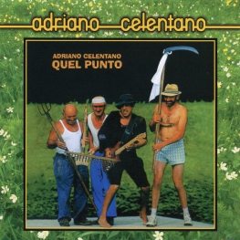 Audio CD: Adriano Celentano (1994) Quel Punto