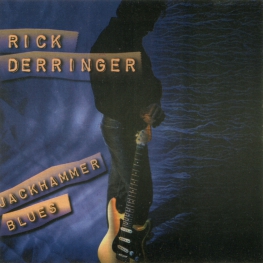 Audio CD: Rick Derringer (2000) Jackhammer Blues