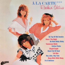 Audio CD: A La Carte (1983) Rockin' Oldies