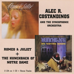 Audio CD: Alec R. Costandinos (1978) Romeo & Juliet + The Hunchback Of Notre Dame