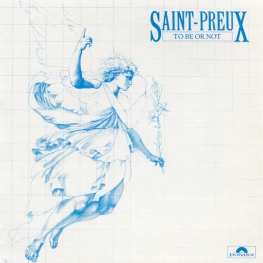 Audio CD: Saint-Preux (1981) To Be Or Not