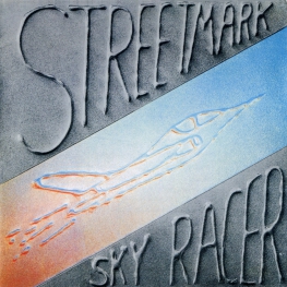 Audio CD: Streetmark (1981) Sky Racer