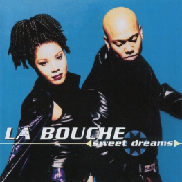 Audio CD: La Bouche (1995) Sweet Dreams