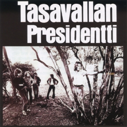 Audio CD: Tasavallan Presidentti (1971) Tasavallan Presidentti