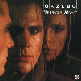 Audio CD: Gazebo (1984) Telephone Mama