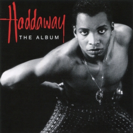 Audio CD: Haddaway (1993) The Album