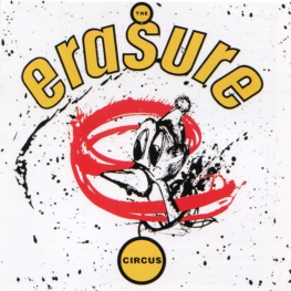 Audio CD: Erasure (1987) The Circus