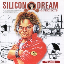 Audio CD: Silicon Dream (2007) The Maxi-Singles Collection Volume 1