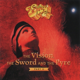Audio CD: Eloy (2019) The Vision, The Sword And The Pyre Part II