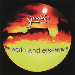 Audio CD: Smokie (1995) The World And Elsewhere