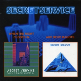 Audio CD: Secret Service (1985) When The Night Closes In + Aux Deux Magots
