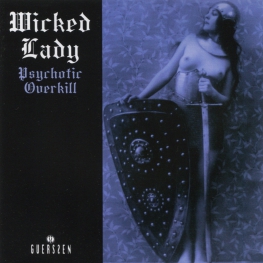 Audio CD: Wicked Lady (1972) Psychotic Overkill