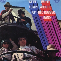 Audio CD: Willie & The Red Rubber Band (1969) We're Comin' Up