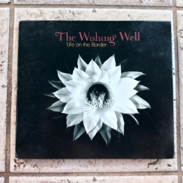 Audio CD: Wishing Well (2008) Life On The Border