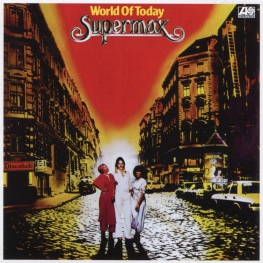 Audio CD: Supermax (1977) World Of Today