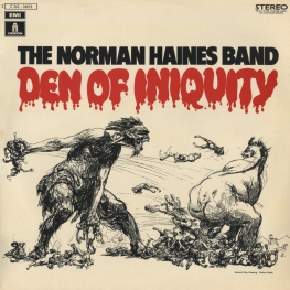 Оцифровка винила: Norman Haines Band (1971) Den Of Iniquity