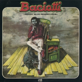 Оцифровка винила: Baciotti (1978) Moody Blue Rendez-Vous