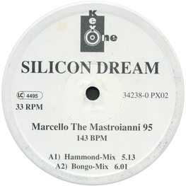 Оцифровка винила: Silicon Dream (1995) Marcello The Mastroianni 95