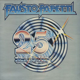 Оцифровка винила: Fausto Papetti (1977) 25a Raccolta