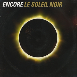 Оцифровка винила: Encore (2000) Le Soleil Noir