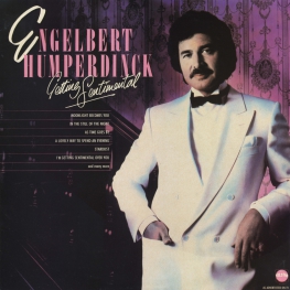 Оцифровка винила: Engelbert Humperdinck (1985) Getting Sentimental