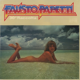 Оцифровка винила: Fausto Papetti (1980) 30a Raccolta