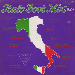 Оцифровка винила: VA Italo Boot Mix (1987) Vol.9
