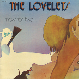 Оцифровка винила: Lovelets (1974) Snow For Two